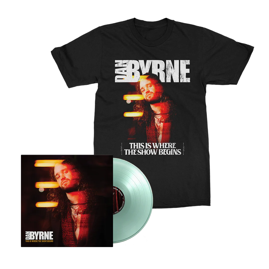 Dan Byrne - This Is Where The Show Begins - Steelhouse Vinyl Merch Bundle
